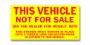 This Vehicle Not For Sale Stickers